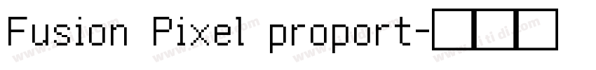Fusion Pixel proport字体转换 Fusion Pixel proport字体转换